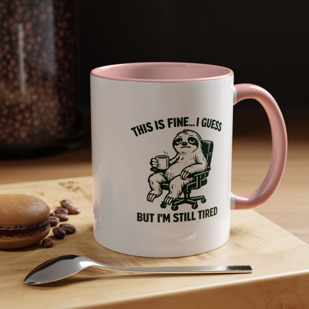 Funny Sloth Coffee Mug, This Is Fine I Guess But I'm Still Tired Mug, Exhausted Office Worker Gift, Introvert Coffee Lover Cup