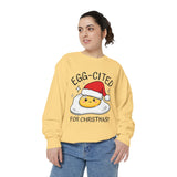 Egg-Cited for Christmas Sweatshirt, Funny Fried Egg Crewneck, Cute Food Pun Holiday Pullover, Christmas Breakfast Gift for Brunch Lover