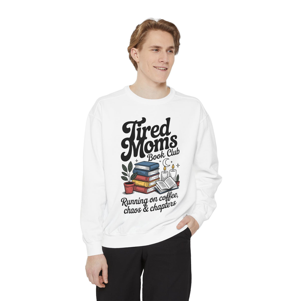 Tired Moms Book Club Comfort Colors Sweatshirt, Running on Coffee Chaos and Chapters Shirt, Book Lover Mom Gift