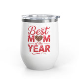 Best Mom Wine Tumbler, Mother's Day Gift for Mom, Funny Mom Drink Cup, Mom Appreciation Gift, Birthday Gift for Mom, Wine Lover Gift