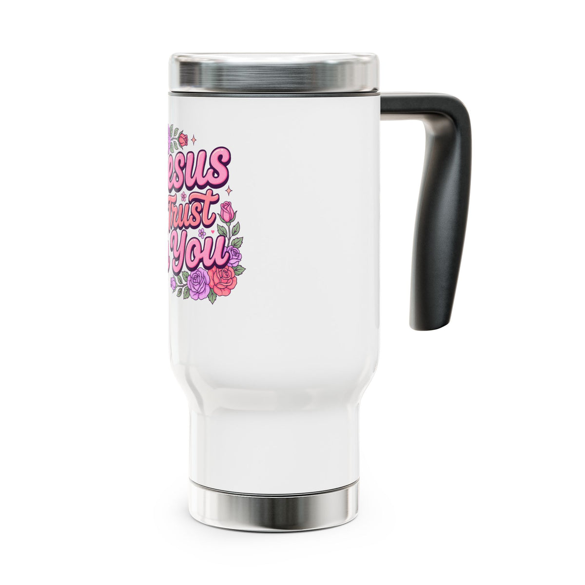 Christian Stainless Steel Travel Mug, Jesus I Trust in You Floral Cup, Faith Based Gift for Women, Inspirational Religious Drinkware