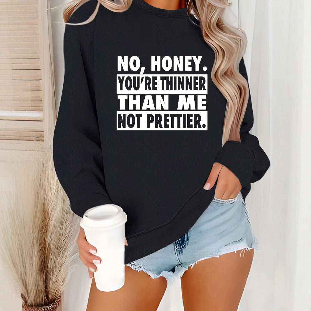 Long sleeved round neck NO, HONEY printed pullover sweatshirt sweatshirt sweatshirt