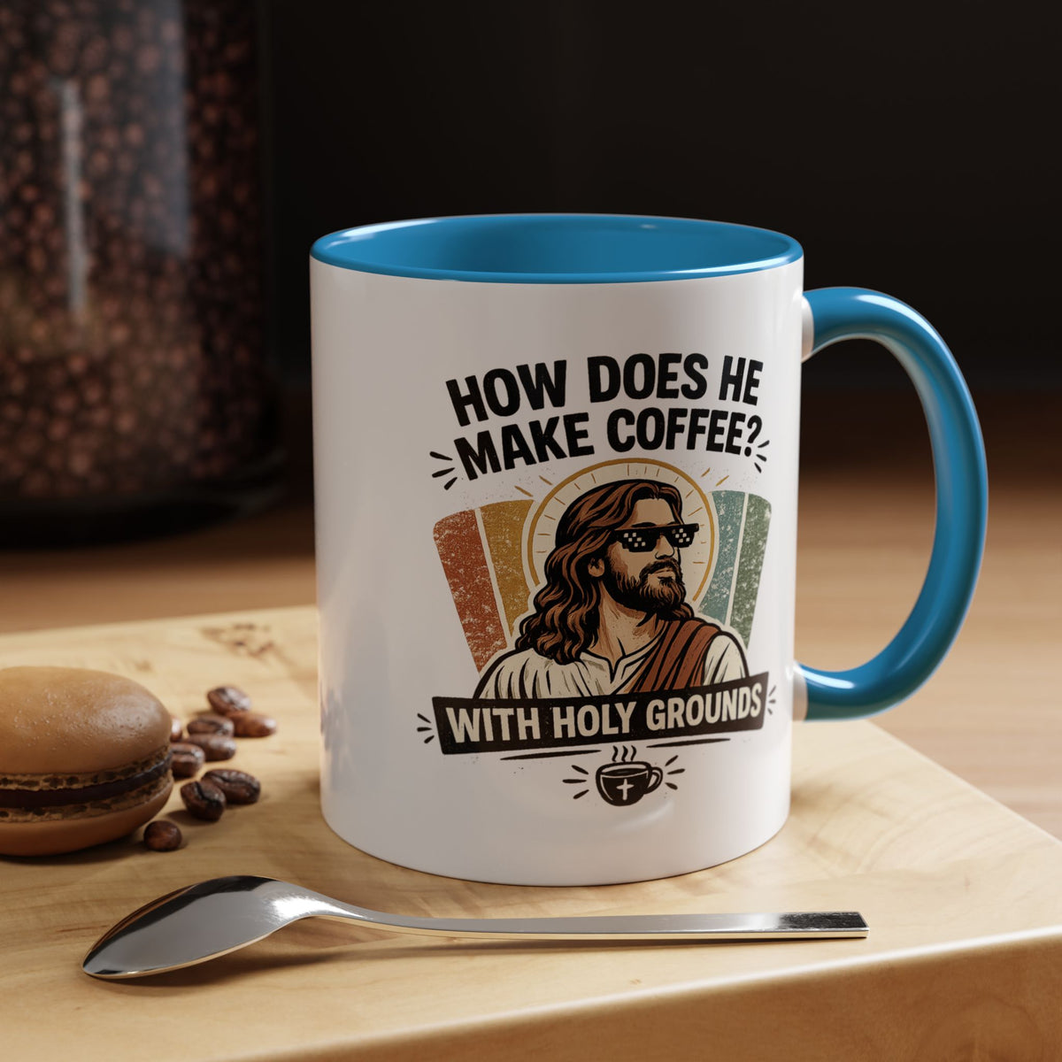 Funny Christian Jesus Mug, How Does He Make Coffee With Holy Grounds Mug, Christian Humor Coffee Cup, Church Friend Gift