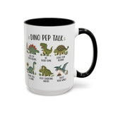 Dinosaur Encouragement Mug, Dino Pep Talk Coffee Mug, Motivational Dinosaur Gift for Kids, Teacher Classroom Positive Mindset Mug