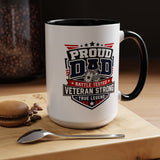 Proud Veteran Dad Coffee Mug, Battle Tested Veteran Strong Cup, Patriotic Military Gift for Father, Retired Soldier or True Legend