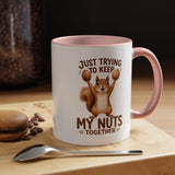 Funny Squirrel Coffee Mug, Just Trying To Keep My Nuts Together Mug, Cute Squirrel Mug, Woodland Animal Gift for Nature Lovers