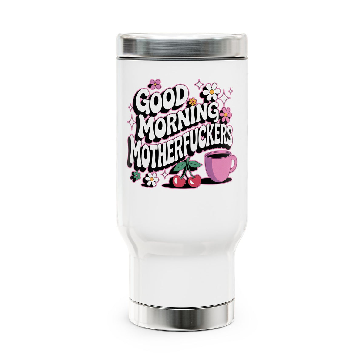 Funny Coffee Travel Mug, Good Morning Sarcastic Cup, Floral Stainless Steel Mug, Funny Gift for Her, Coworker Gift