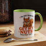 Funny Squirrel Coffee Mug, Get My Nuts Together Today Mug, Cute Squirrel Mug, Sarcastic Work Humor Gift, Woodland Animal Coffee Cup