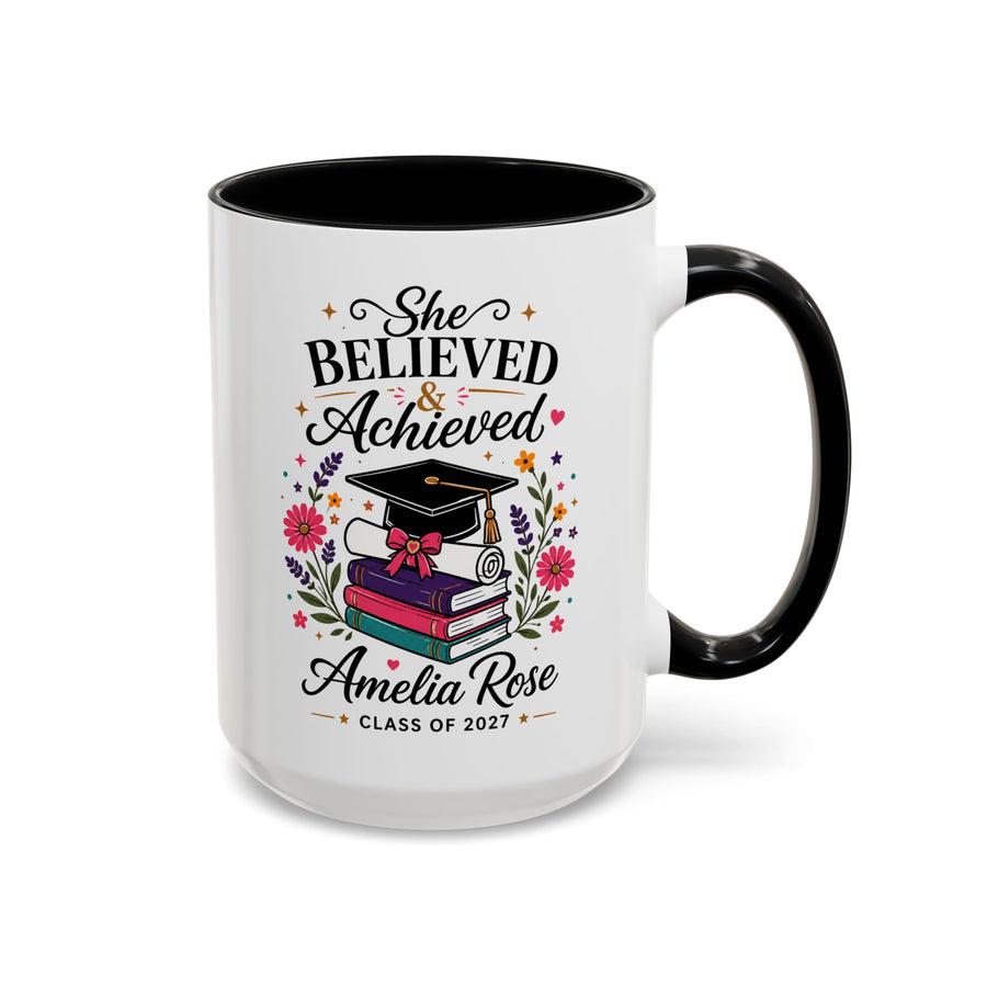 Personalized Graduation Mug for Her, She Believed and Achieved Coffee Cup, Custom Name Class of 2027 Gift, Floral Graduation Keepsake