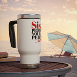 Funny Self Care Travel Mug with Handle, Sis Protect Your Peace Like Prada, Cute Girl Coffee Cup, Sassy Gift for Her, Funny Drinkware