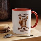Funny Squirrel Coffee Mug, Just Trying To Keep My Nuts Together Mug, Cute Squirrel Mug, Woodland Animal Gift for Nature Lovers