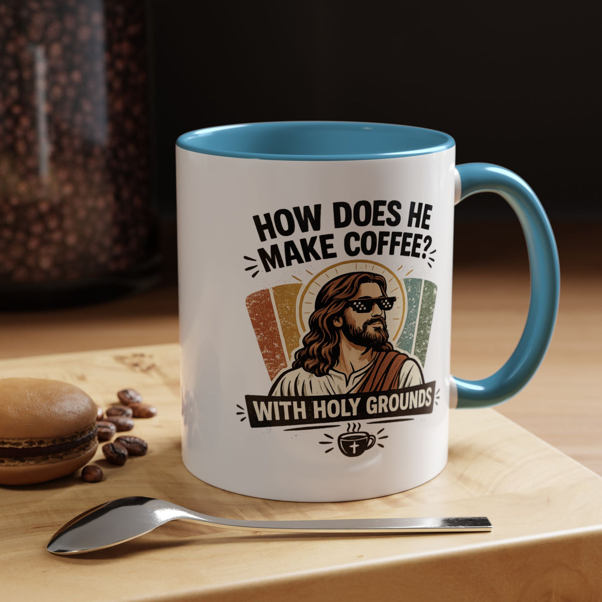 Funny Christian Jesus Mug, How Does He Make Coffee With Holy Grounds Mug, Christian Humor Coffee Cup, Church Friend Gift