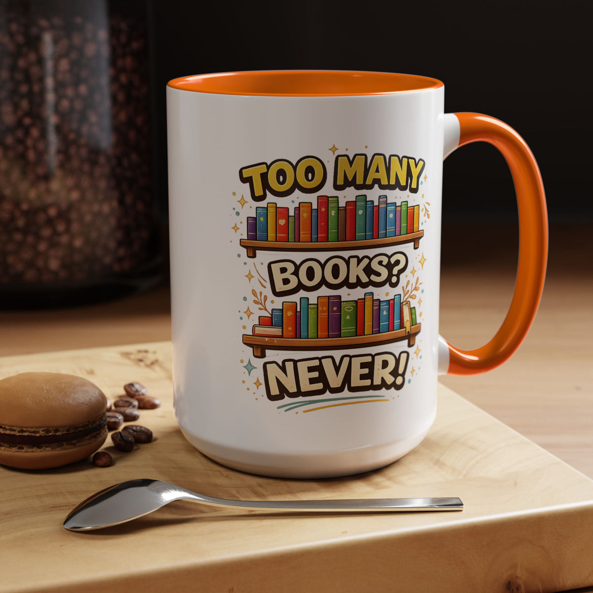 Book Lover Coffee Mug, Too Many Books Never Enough Mug, Reader Gift for Bookworms, Librarian Coffee Cup, Reading Lover Present