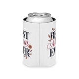 Best Mom Ever Can Cooler, Wine Can Holder for Mom, Mothers Day Gift, Floral Drink Sleeve, Cute Mom Gift, Beverage Holder for Women