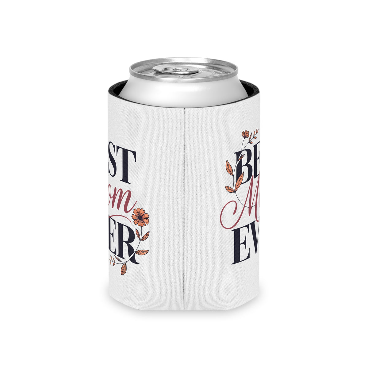 Best Mom Ever Can Cooler, Wine Can Holder for Mom, Mothers Day Gift, Floral Drink Sleeve, Cute Mom Gift, Beverage Holder for Women