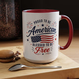 Proud to Be American Coffee Mug with US Flag, Patriotic 4th of July Gift for Veterans, Blessed to Be Free Red White and Blue Tea Cup