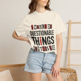 Funny Dog Lover Shirt, I Would Do Questionable Things For This Dog Tee, Cute Pet Owner Graphic T-Shirt, Dog Mom Gift Idea