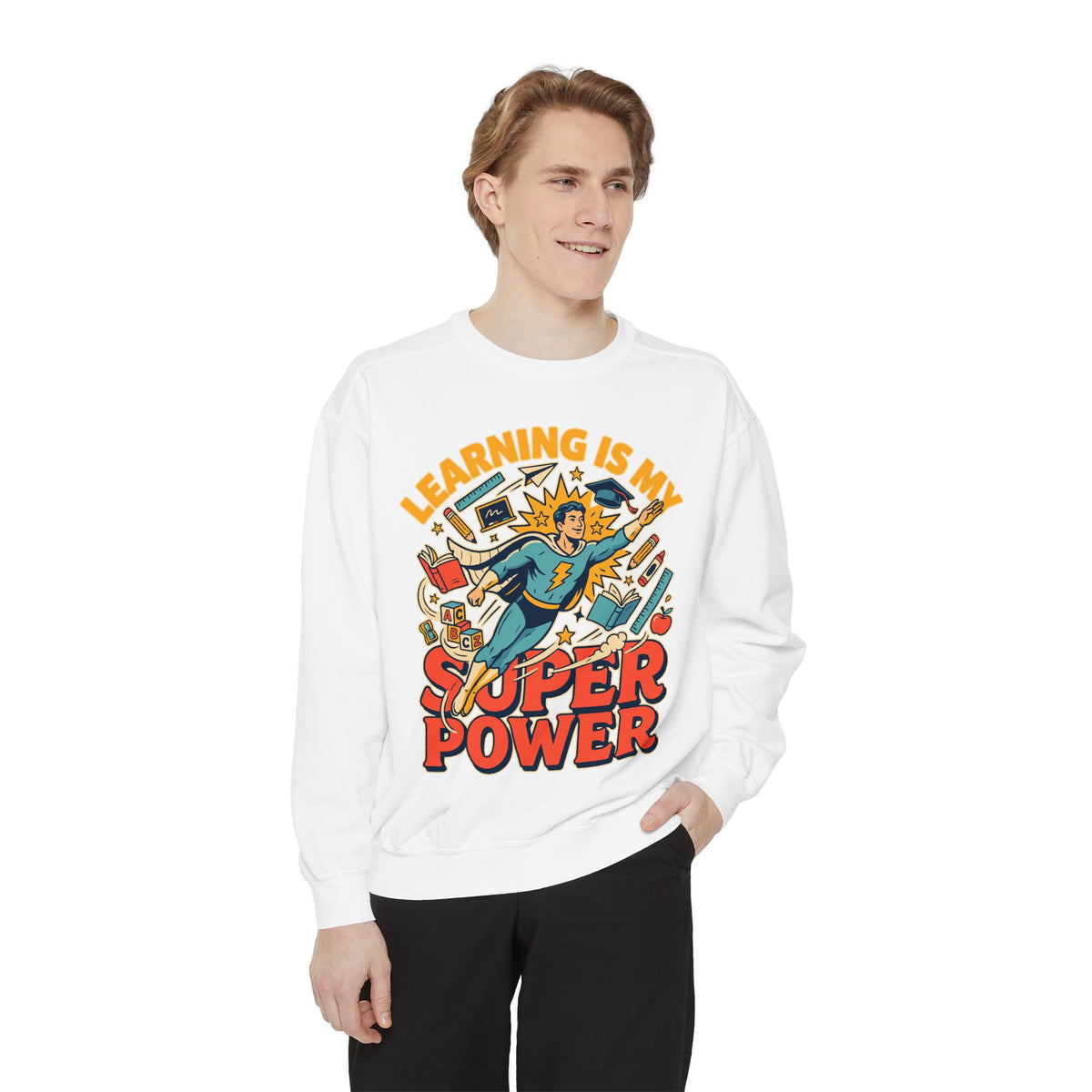 Teacher Comfort Colors Sweatshirt, Learning Is My Superpower Shirt, Elementary Teacher Gift, Classroom Sweatshirt for Educators
