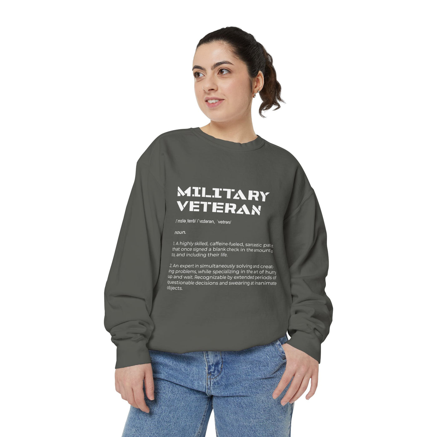 Military Veteran Definition Sweatshirt, Funny Veteran Crewneck, Sarcastic Armed Forces Gift, Retirement Pullover for Proud Service Member