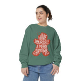 Have Yourself a Merry Christmas Sweatshirt, Gingerbread Cookie Crewneck, Cute Holiday Baking Pullover, Christmas Gift for Baker or Teacher