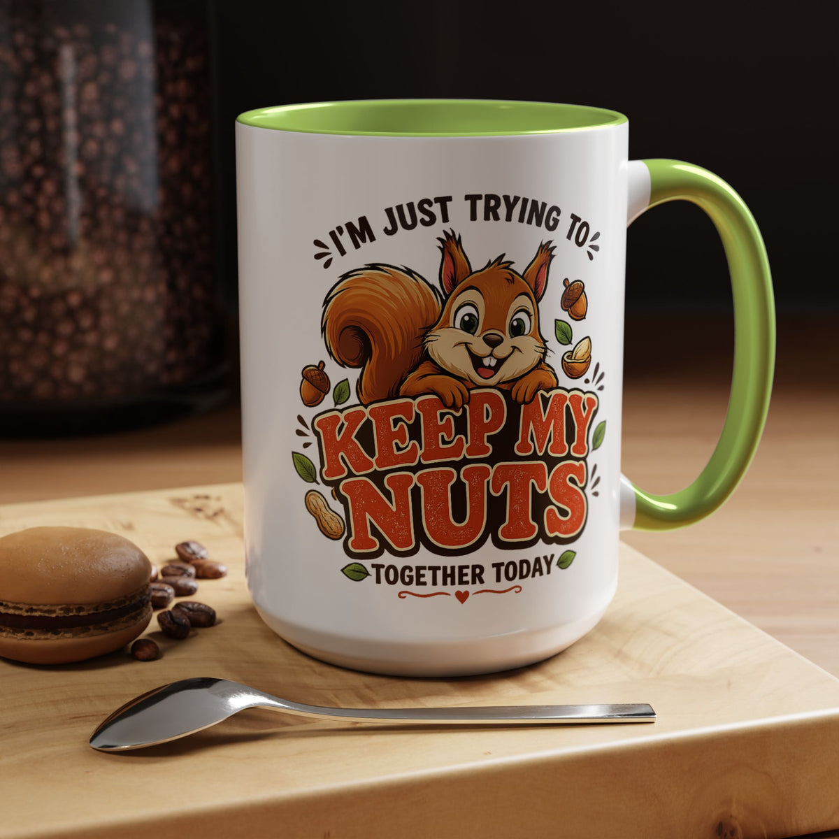 Funny Squirrel Coffee Mug, Keep My Nuts Together Today Mug, Cute Squirrel Humor Gift, Office Coffee Cup, Stress Relief Mug for Coworkers