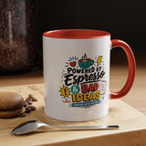 Powered by Espresso Mug, Funny Coffee Lover Cup, Bad Ideas Quote Gift for Coworker, Caffeine Addict Present, Office Humor Drinkware