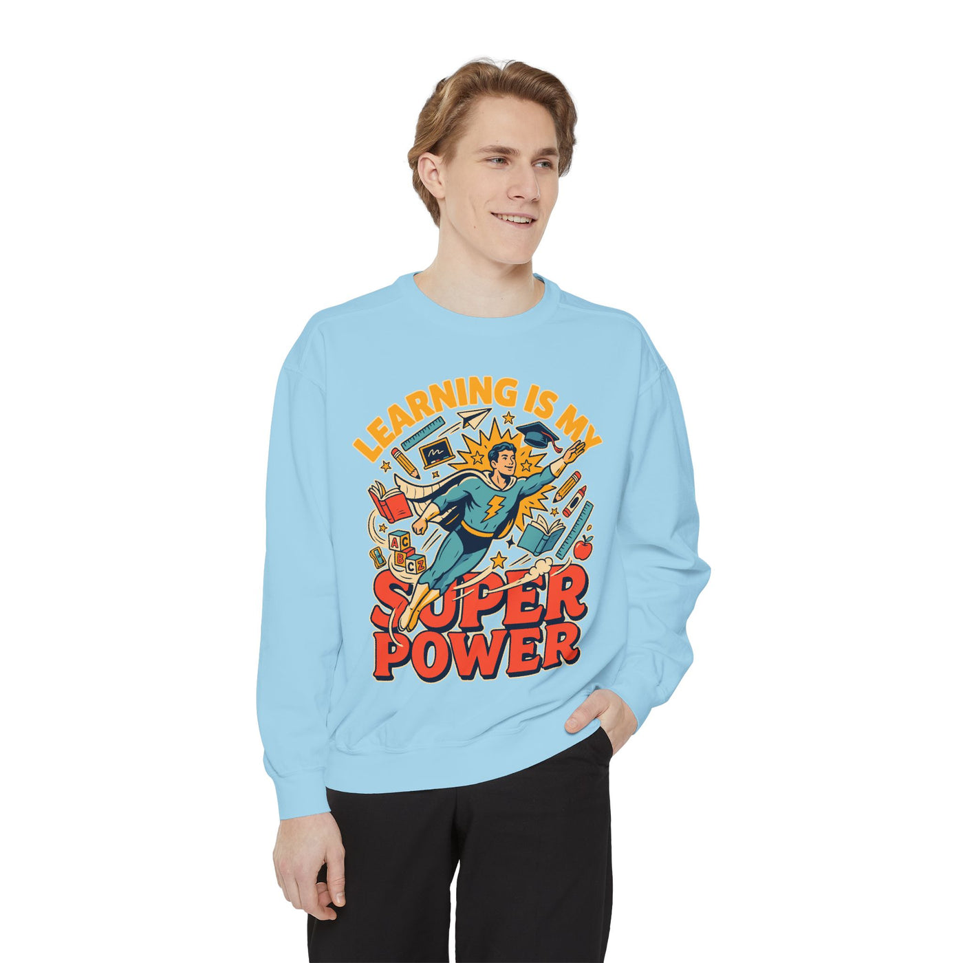 Teacher Comfort Colors Sweatshirt, Learning Is My Superpower Shirt, Elementary Teacher Gift, Classroom Sweatshirt for Educators
