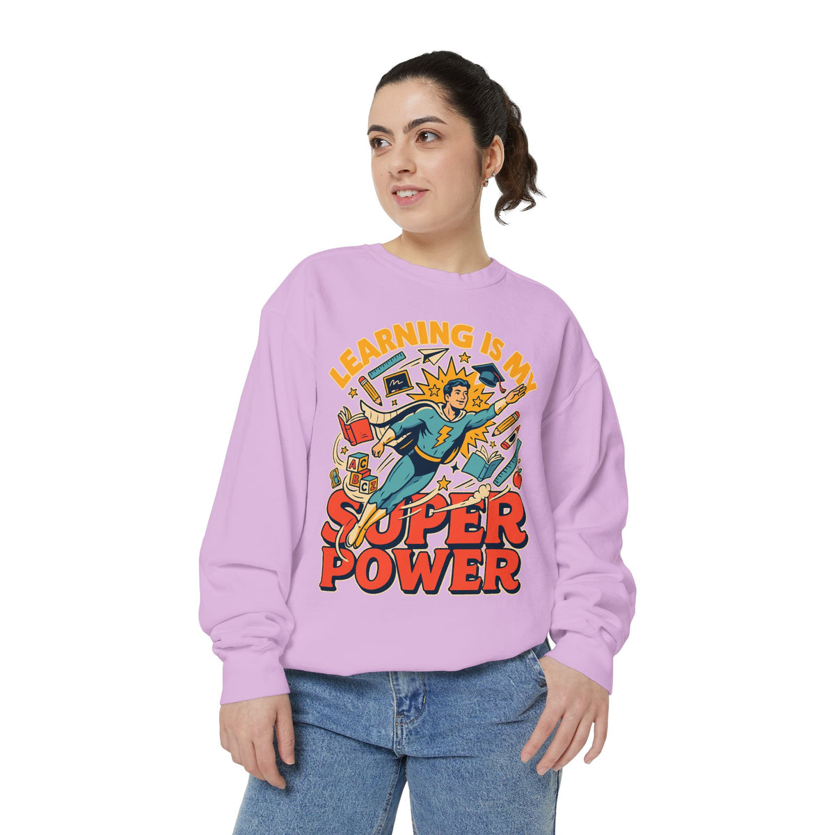 Teacher Comfort Colors Sweatshirt, Learning Is My Superpower Shirt, Elementary Teacher Gift, Classroom Sweatshirt for Educators