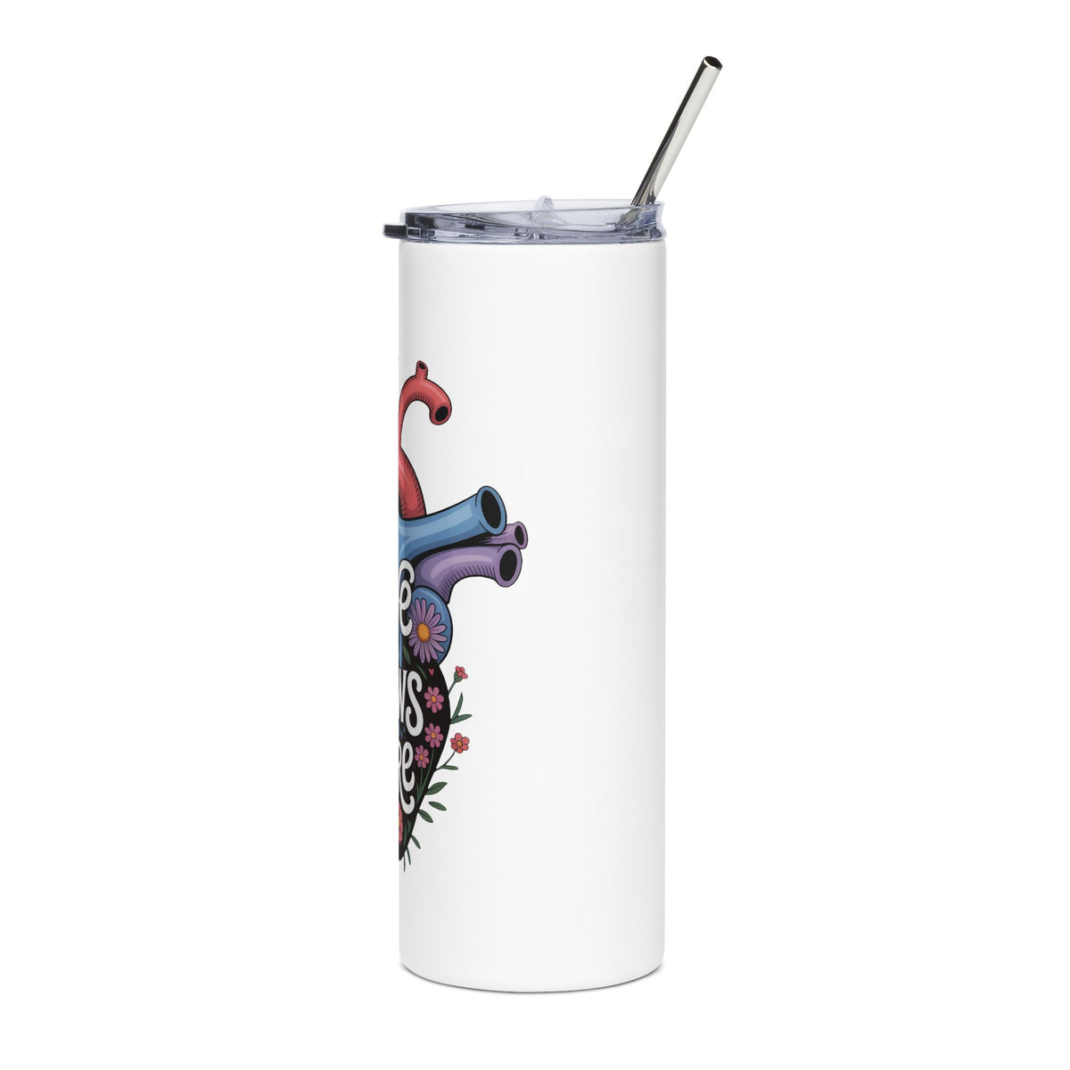 Love Grows Here Skinny Tumbler, Floral Anatomical Heart Cup, Stainless Steel Travel Mug, Encouraging Gift for Her, Mental Health Gift