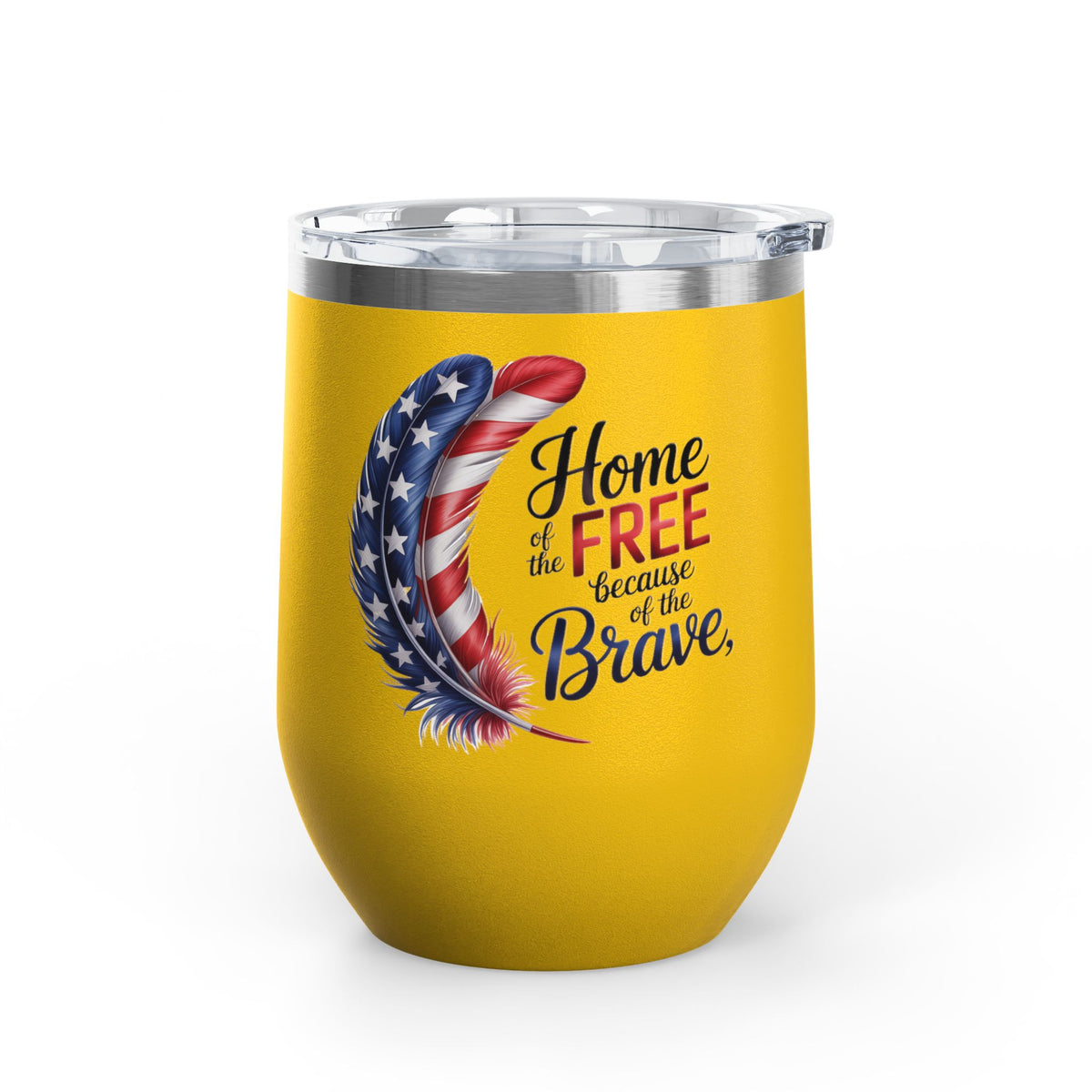 Home of the Free Wine Tumbler, Patriotic USA Wine Cup, American Pride Gift, Veteran Gift, Military Family, 4th of July Drinkware