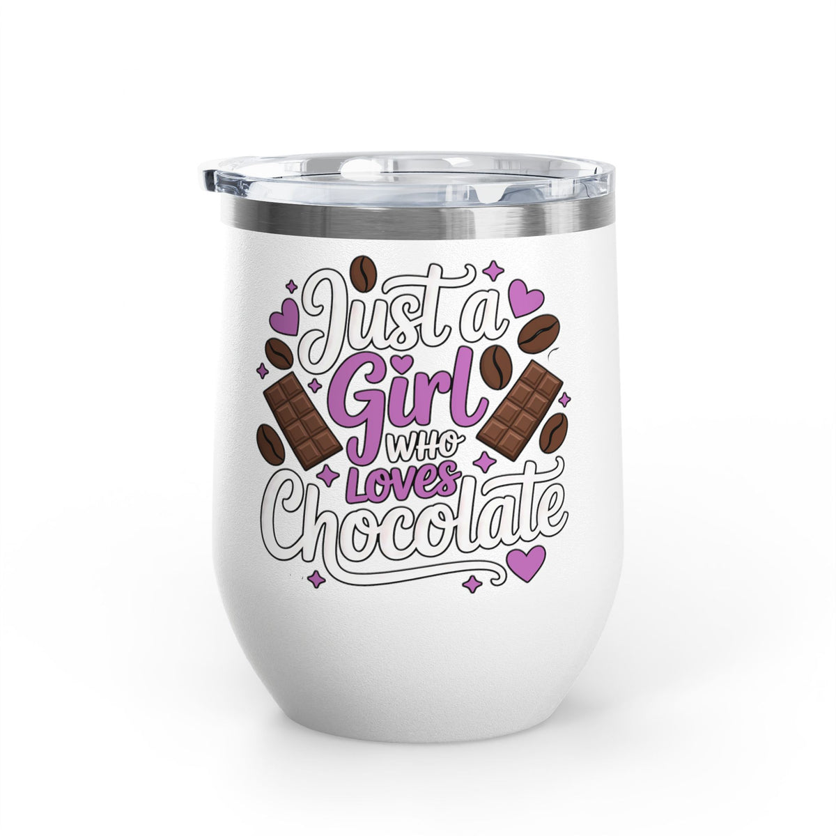 Chocolate Lover Wine Tumbler, Just a Girl Who Loves Chocolate, Cute Sweet Treat Tumbler, Dessert Lover Gift for Her, Coffee Lover Gift