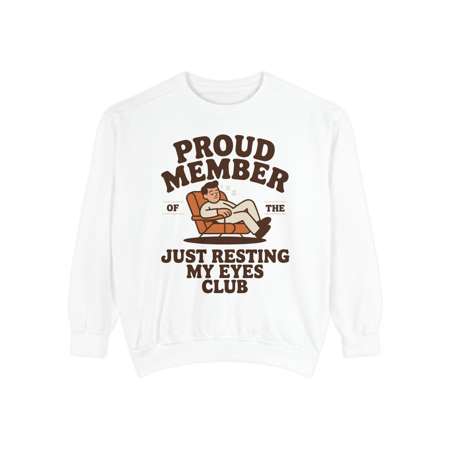 Funny Just Resting My Eyes Club Comfort Colors Sweatshirt, Tired Parent Crewneck, Sleep Lover Gift, Introvert Humor Pullover