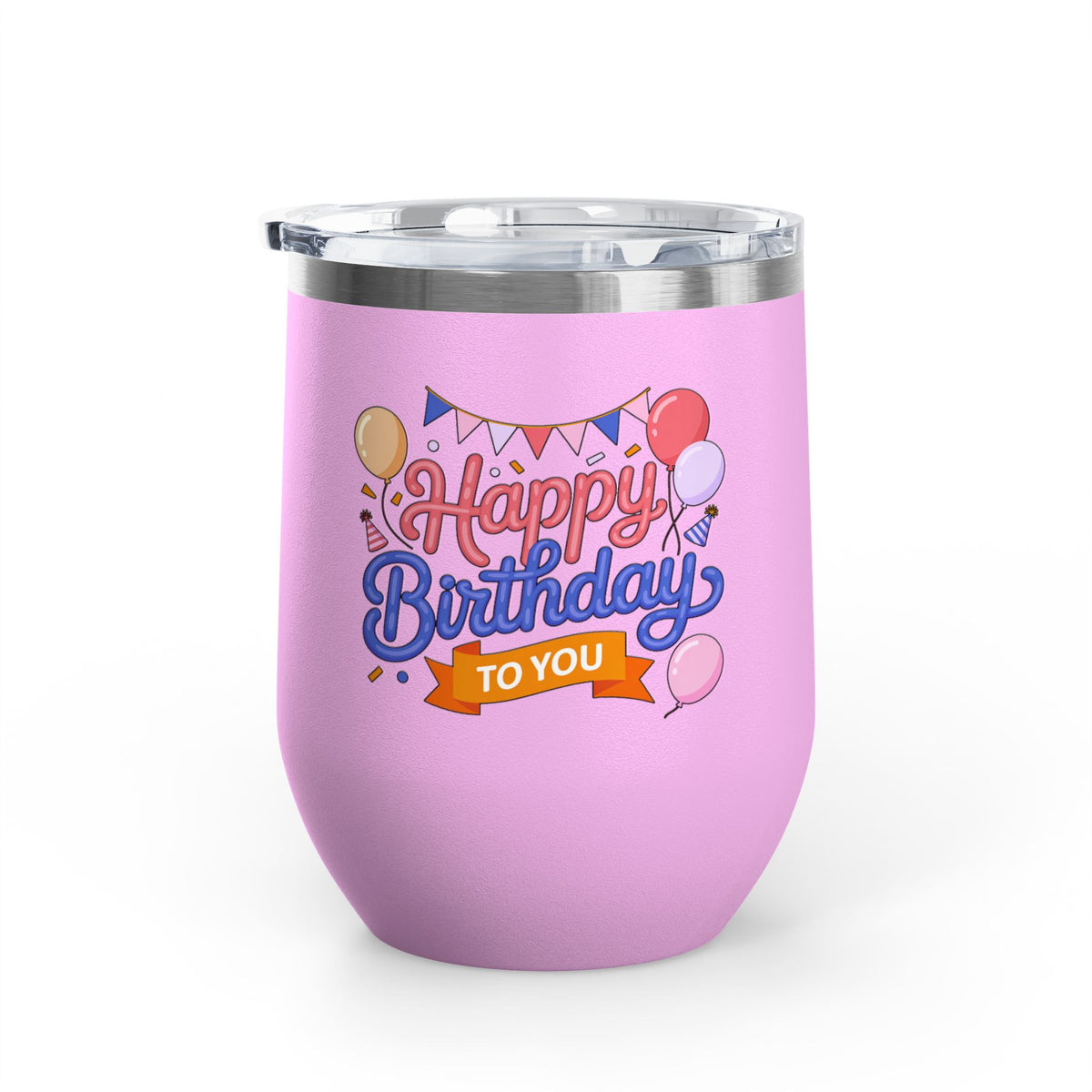 Happy Birthday to You Wine Tumbler, Pink and Blue Balloons with Party Bunting, Colorful Drinkware Gift for a Sister or Best Friend's Party