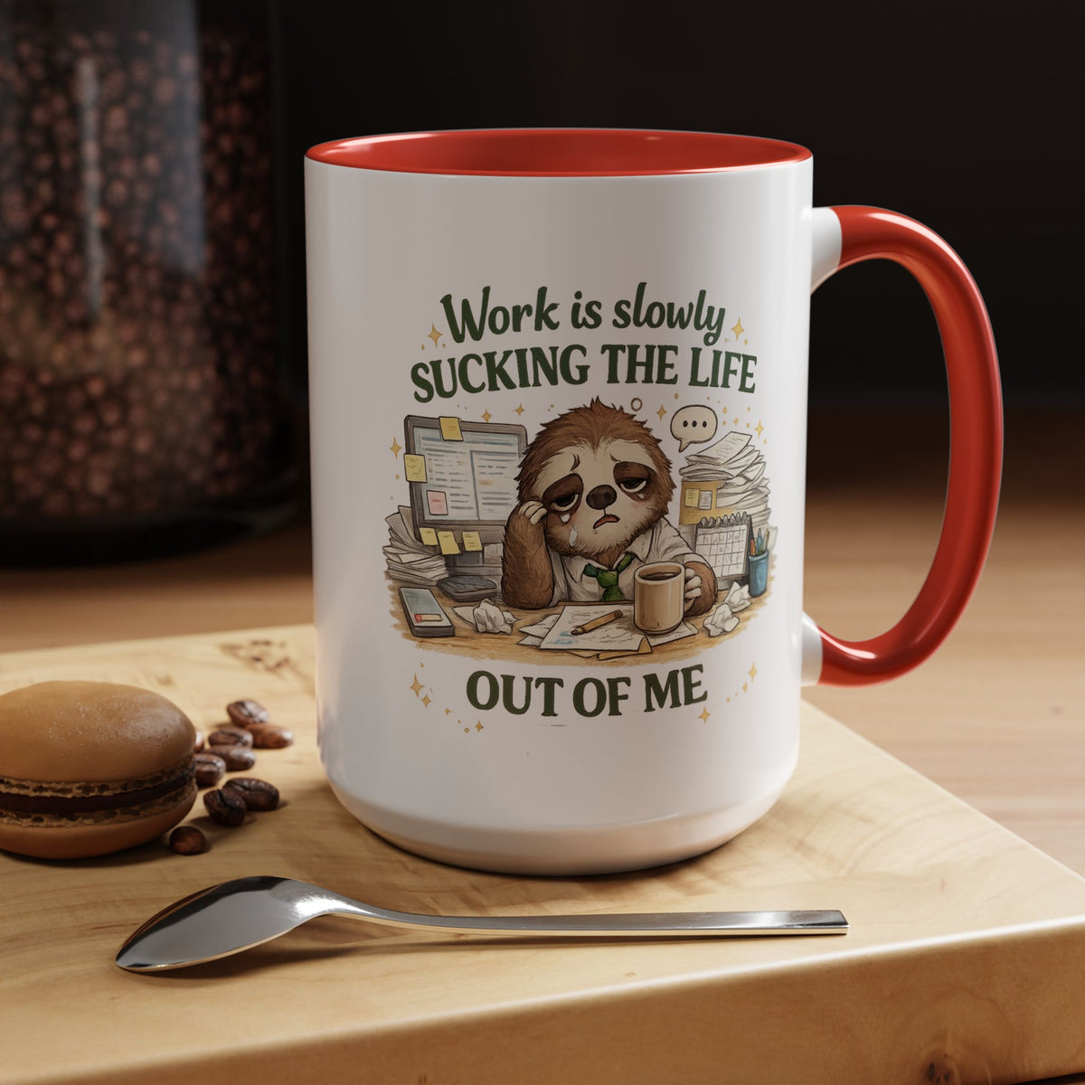 Work Is Slowly Sucking The Life Out Of Me Coffee Mug, Funny Sloth Office Joke Gift for Coworkers, Sarcastic Ceramic Tea Cup with Black Handle