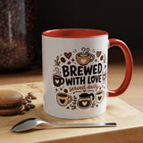 Brewed With Love Coffee Mug, Served Daily Romantic Cup, Cute Coffee Lover Gift for Wife, Husband, Girlfriend, Boyfriend or Anniversary