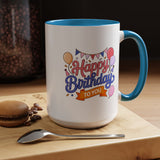 Happy Birthday to You Coffee Mug, Pink and Blue Balloons with Party Bunting, Cheerful Gift for a Sister or Best Friend's Daily Coffee Break