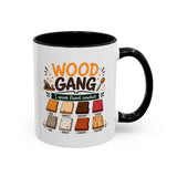 Woodworker Coffee Mug, Wood Gang Carpenter Mug, Funny Woodworking Gift, I Speak Fluent Sawdust Cup for Carpenter and Woodworker