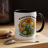 We Bloom Better Together Mug, Teacher Appreciation Gift, Inspirational Flower Coffee Mug, Classroom Teacher Gift, Thank You Teacher Cup