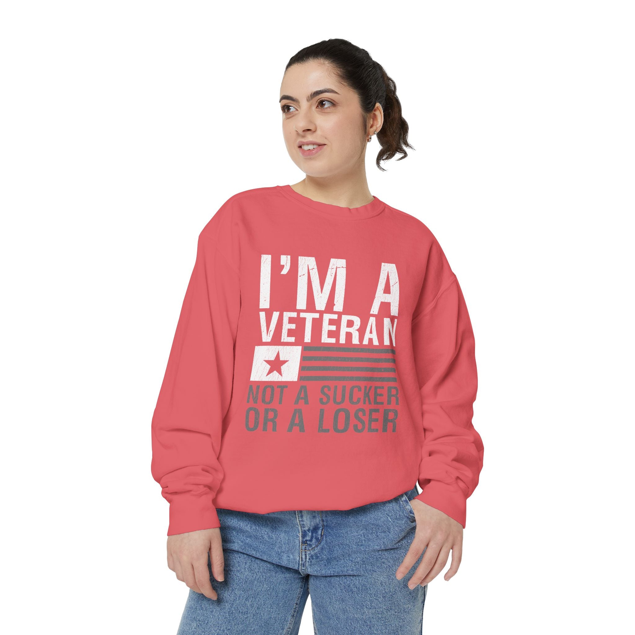 I'm a Veteran Not a Sucker or Loser Sweatshirt, Bold Military Crewneck, Patriotic Veteran Gift, Retired Soldier Veterans Day Pullover