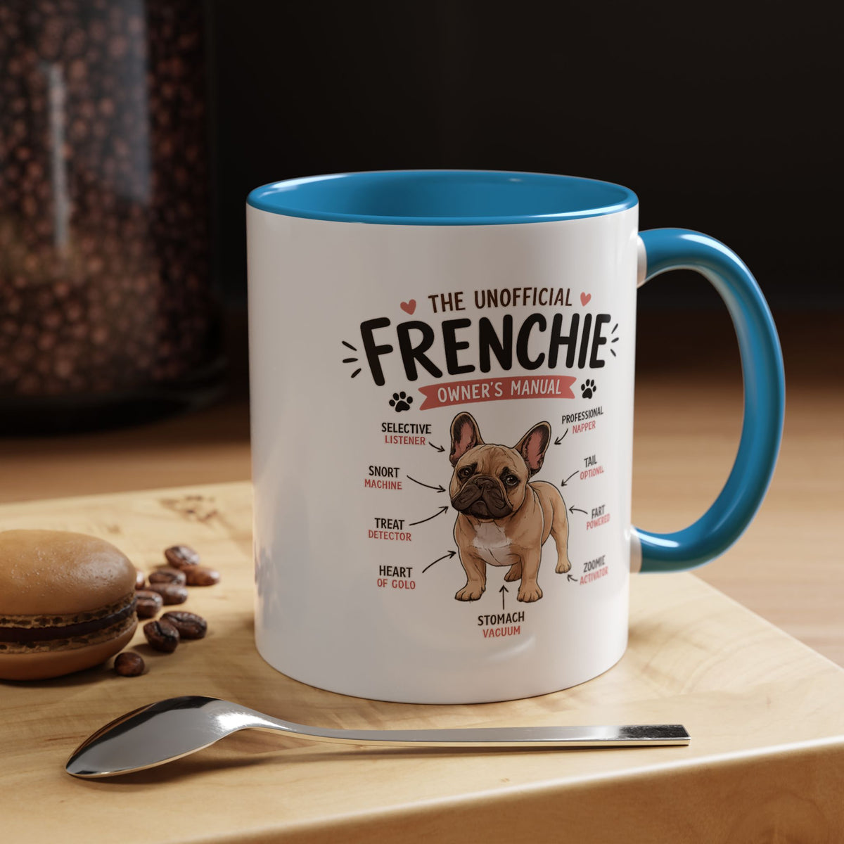 Anatomy of a Frenchie Coffee Mug, Funny French Bulldog Lover Gift, Cute Dog Mom Dad Anatomy Ceramic Tea Cup with Black Handle