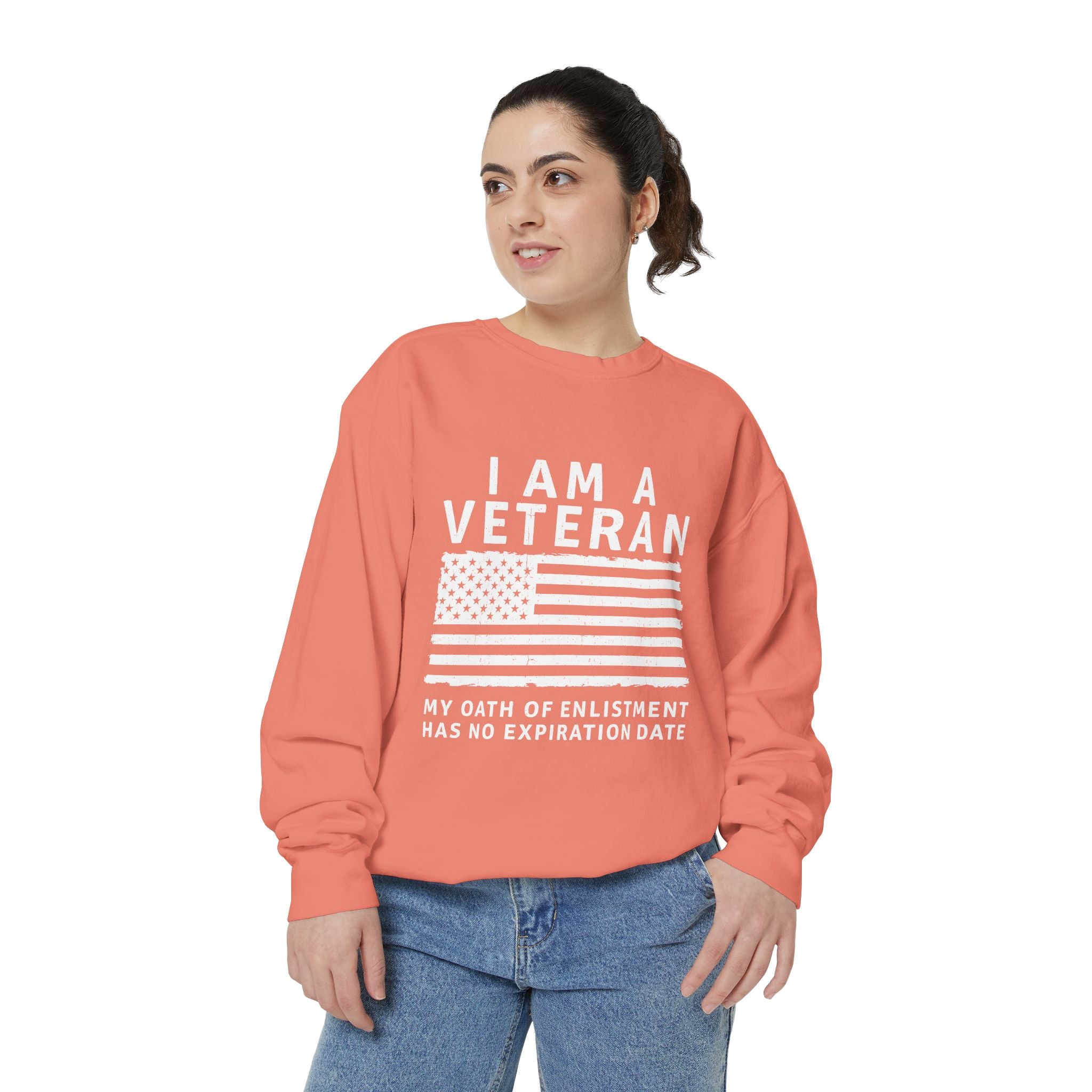 I Am a Veteran Sweatshirt, My Oath Has No Expiration Date Crewneck, Patriotic Military Gift, Veterans Day Pullover for Retired Soldier