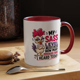 Funny Sass Mug, Sarcastic Chicken Coffee Cup, Ridiculous Things Quote Gift for Coworker, Best Friend Birthday Gift, Sassy Office Humor