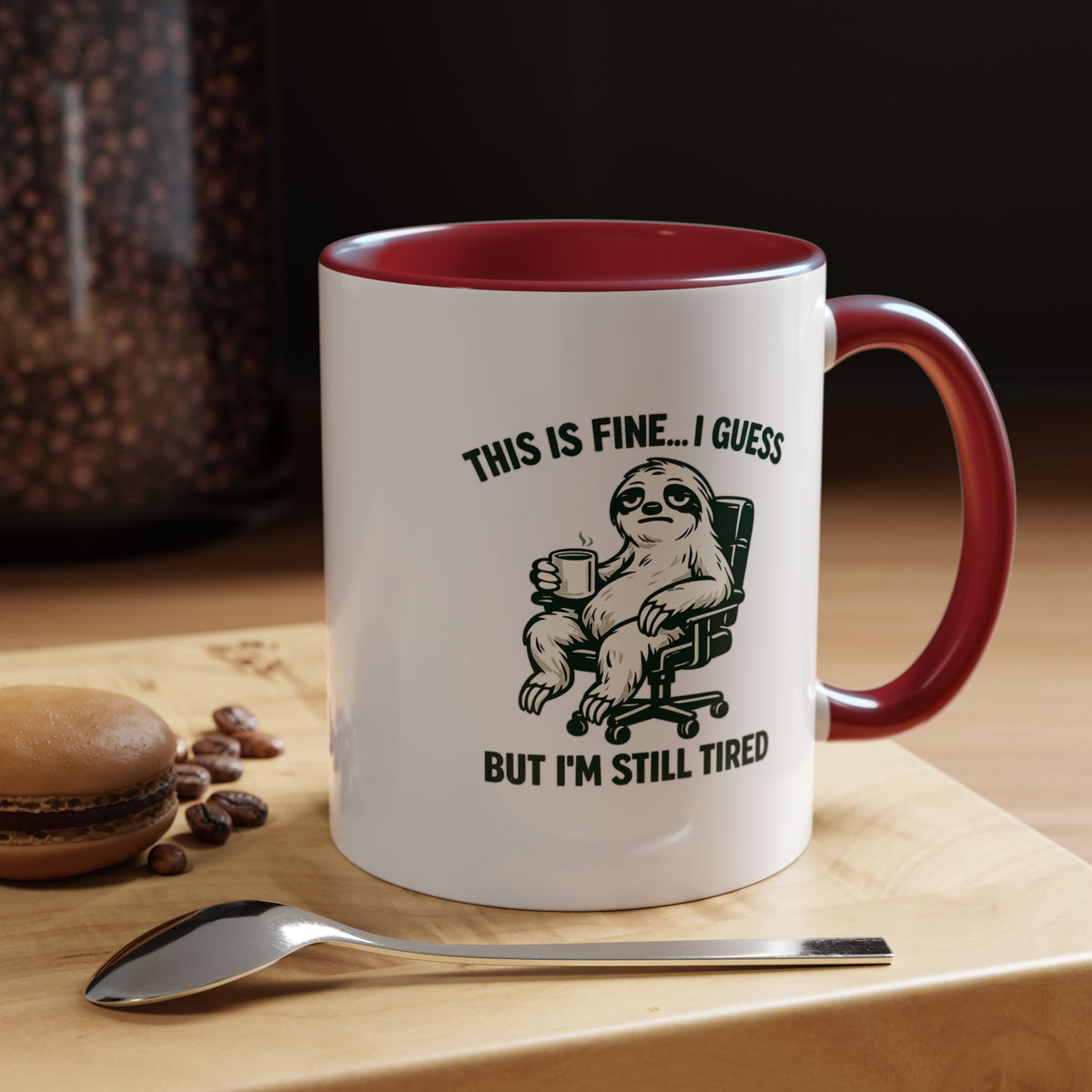 Funny Sloth Coffee Mug, This Is Fine I Guess But I'm Still Tired Mug, Exhausted Office Worker Gift, Introvert Coffee Lover Cup
