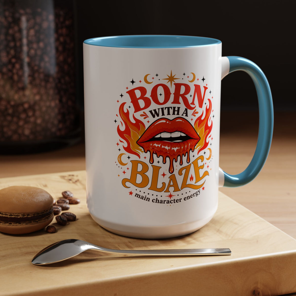 Born With a Blaze Coffee Mug, Main Character Energy Mug, Fiery Lips Aesthetic Cup, Bold Attitude Gift for Women, Trendy Coffee Mug