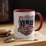 Proud Veteran Dad Coffee Mug, Battle Tested Veteran Strong Cup, Patriotic Military Gift for Father, Retired Soldier or True Legend