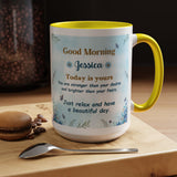 Personalized Good Morning Mug, Custom Name Coffee Mug, Inspirational Morning Cup, Positive Quote Mug, Encouragement Gift for Her