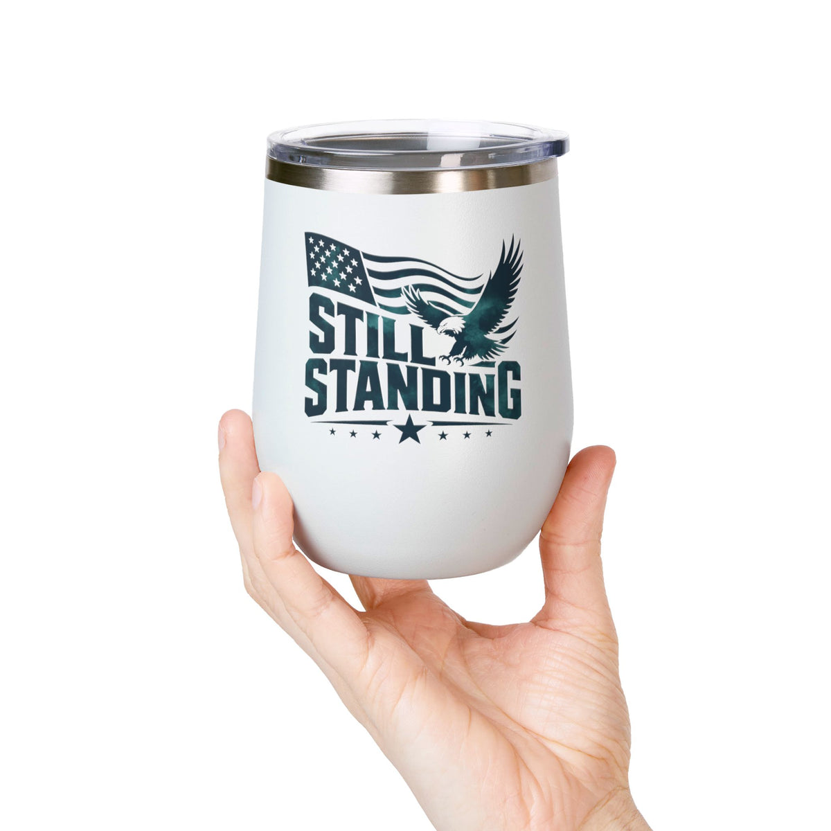 Patriotic Wine Tumbler, Still Standing American Eagle Gift, Veteran Gift for Him, Military Drinkware, American Pride Gift, Memorial Day