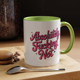 Absolutely Not Coffee Mug, Funny Sarcastic Pink Retro Lettering, Sassy Birthday Gift for a Best Friend or Office Work Bestie