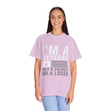 I'm a Veteran Not a Sucker or Loser Shirt, Bold Military T-Shirt, Patriotic Gift for Veteran, Veterans Day Tee, Retired Soldier Apparel