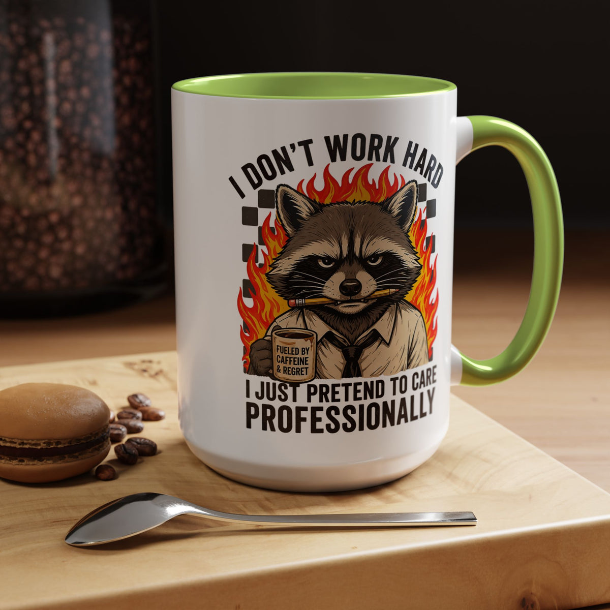Funny Raccoon Office Mug, I Don't Work Hard I Just Pretend To Care Professionally Mug, Burnout Employee Coffee Cup